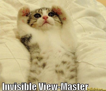 Invisible View-Master