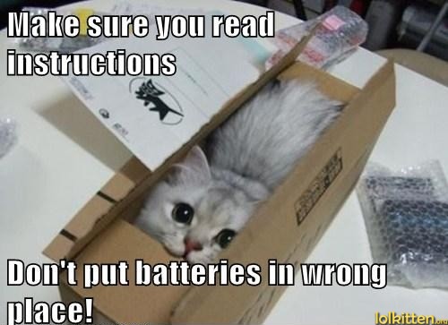 Make sure you read instructions - Don't put batteries in wrong place!